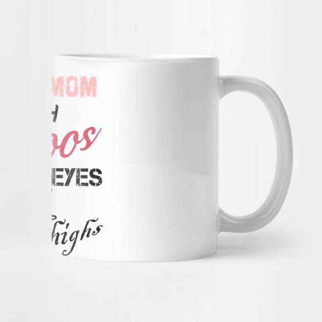 F-BOMB Mom with Tattoos Pretty Eyes and Thick Thighs, mom gift, funny mom by Yassine BL